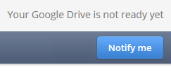 google drive not ready